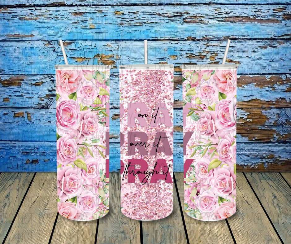 Pray - Completed Tumbler