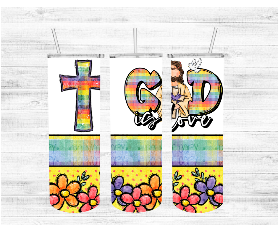 God is Love - Completed Tumbler