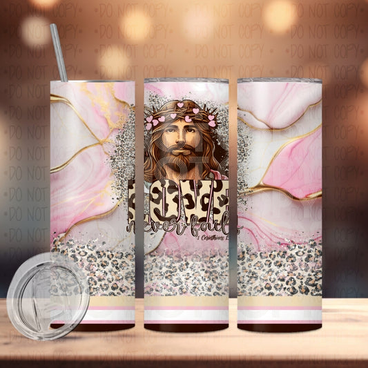 Love never fails tumbler - Completed Tumbler