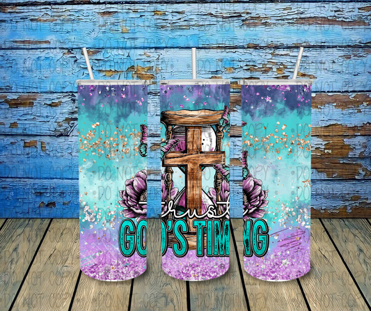 Trust God's Timing - Completed Tumbler