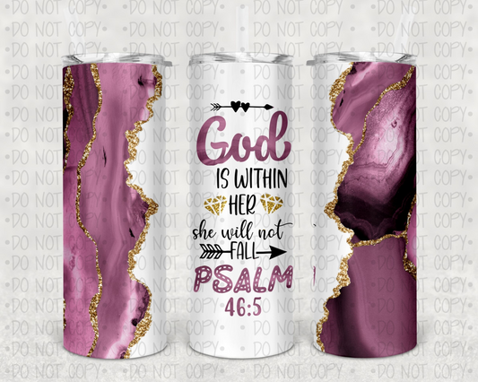 God is within her- Completed Tumbler