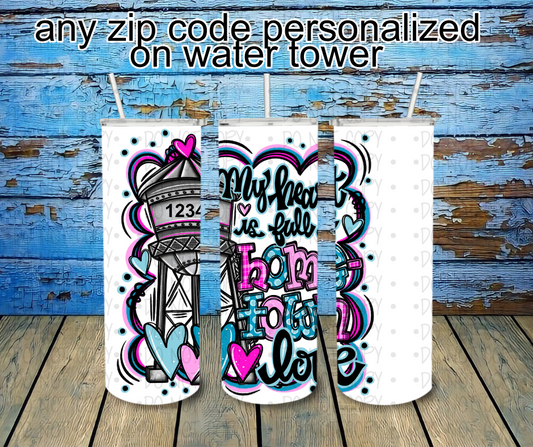 My heart is full of Hometown love - Zip code personalized- Completed Tumbler